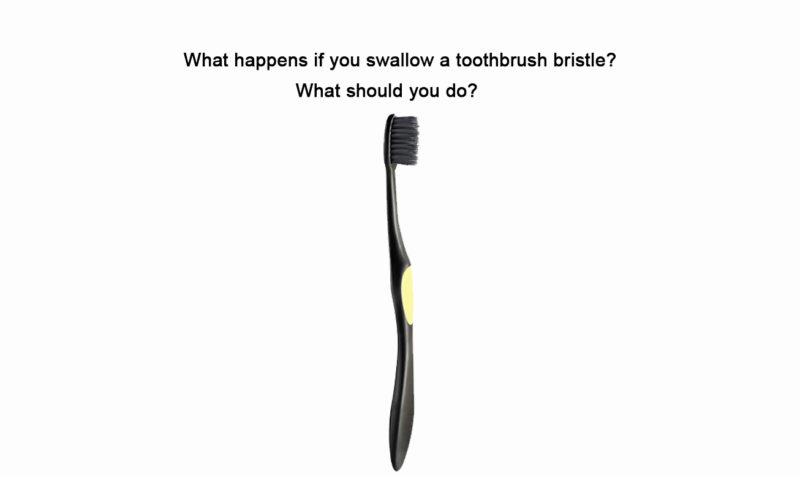 What Happens If You Swallow a Toothbrush Bristle: Risks & Tips